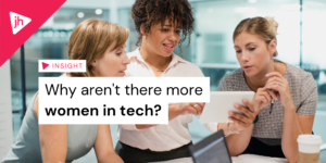 Why aren't there more women in tech? | Hero image